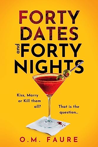 Forty Dates and Forty Nights 