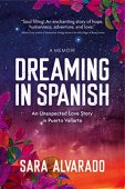 Dreaming in Spanish Sara Alvarado