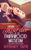 Murder in the Fawnwood Sydney Tate