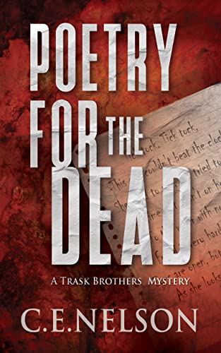 POETRY FOR THE DEAD C.E. Nelson