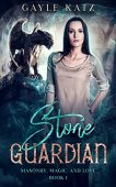 Stone Guardian A Sweet Gayle Katz