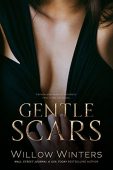 Gentle Scars (To Be Willow Winters