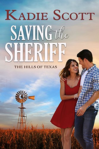 Saving the Sheriff Kadie Scott