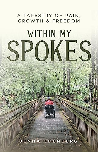 Within My Spokes A Jenna Udenberg 