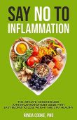 Say No to Inflammation Rinda Cooke