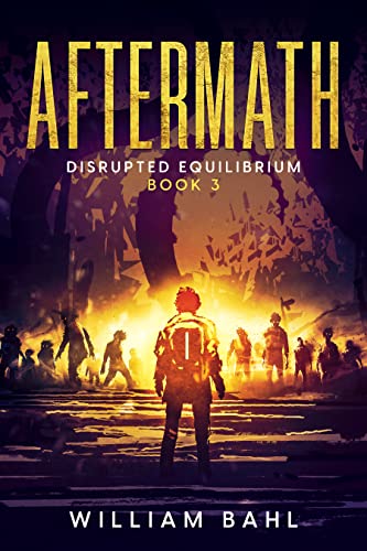 Aftermath (Disrupted Equilibrium Book 3)