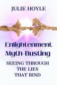 Enlightenment Myth-Busting Julie Hoyle