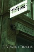 Tilt Time R. Vincent Tibbetts