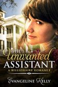 Unwanted Assistant Evangeline Kelly