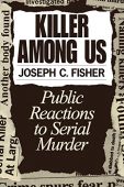 Killer Among Us Public Joseph C. Fisher