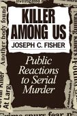 Killer Among Us Public Joseph C. Fisher