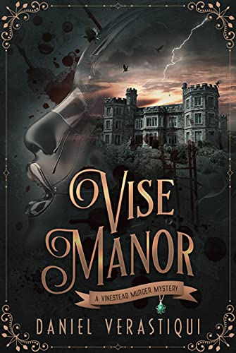 Vise Manor Daniel Verastiqui