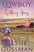 Cowboy Walking Away Jessie Gussman