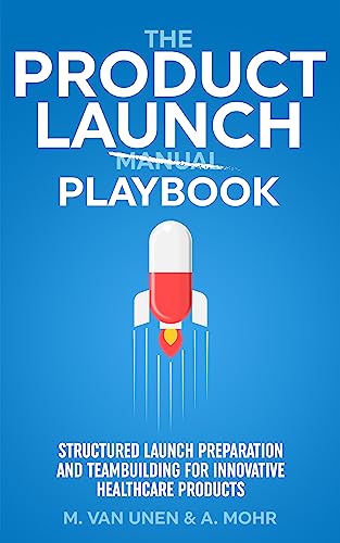 Product Launch Playbook Structured Marc Van Unen 