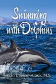 Swimming with Dolphins Susan Dawson-Cook