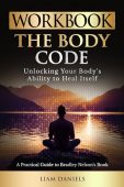 Workbook Body Code Unlocking Liam Daniels