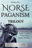 Norse Paganism Trilogy Runes’ Monica Roy