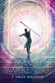 Transit Awakening Ny'Zeri Portal E. Miles  Williams 