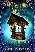 Witching Well Shelley Dorey