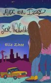 Alex and Izzy Save Elle Zhee