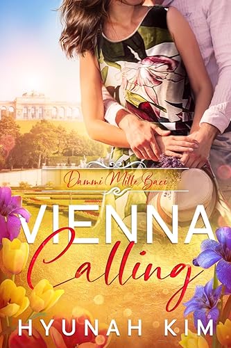 Dammi Mille Baci-Vienna Calling Book 1