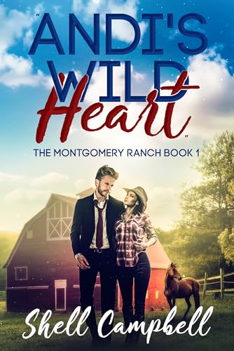 Andi's Wild Heart: A Bet with a Billionaire (Montgomery Ranch Book 1)