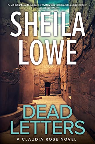 Dead Letters A Riveting Sheila Lowe (Claudia Rose Forensic Handwriting Mysteries 8)