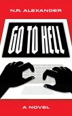 Go To Hell N.R. Alexander