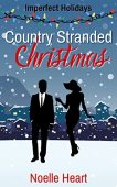 Country Stranded Christmas Noelle Heart