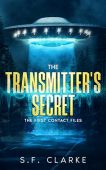 Transmitter's Secret S.F. Clarke