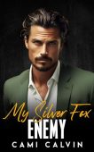 My Silver Fox Enemy Cami Calvin
