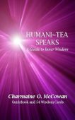 Humani~Tea Speaks A Guide Charmaine McCowan