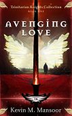 Avenging Love Kevin Mansoor