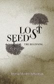 Lost Seeds Teresa Sebastian