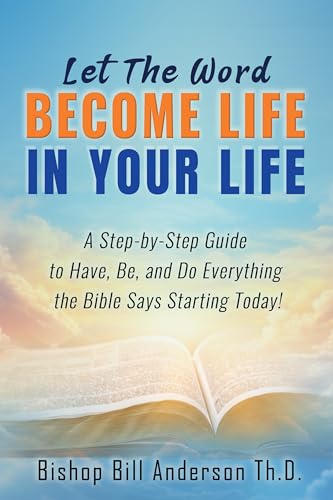 Let Word Become Life Bishop Bill  Anderson