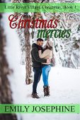 Christmas Mercies A Christian Emily Josephine