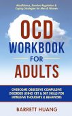OCD Workbook For Adults Barrett Huang