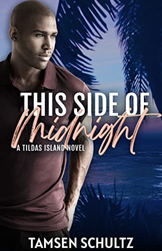 This Side of Midnight (Tildas Island Book 4)