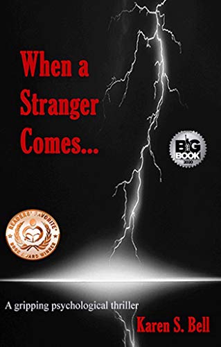 When a Stranger Comes...: A gripping psychological thriller