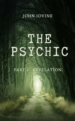 The Psychic Part 1 Revelations