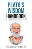 Plato's Wisdom Handbook Wisdom University