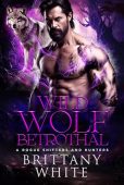 Wild Wolf Betrothal Brittany White