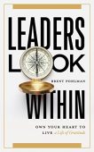 Leaders Look Within Own Brent Pohlman