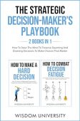 Strategic Decision-Maker’s Playbook Wisdom University