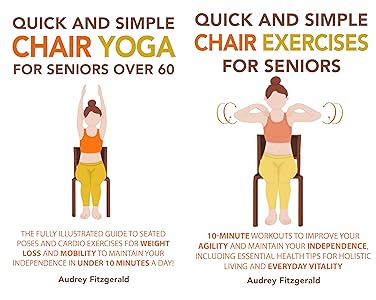 Chair Yoga For Weight Loss For Seniors Over 60: Quick And Simple