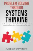 Problem Solving Through Systems Wisdom University