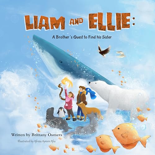 Liam and Ellie: A Brother's Quest to Find his Sister