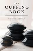 Cupping Book Unlocking the Tom Ingegno