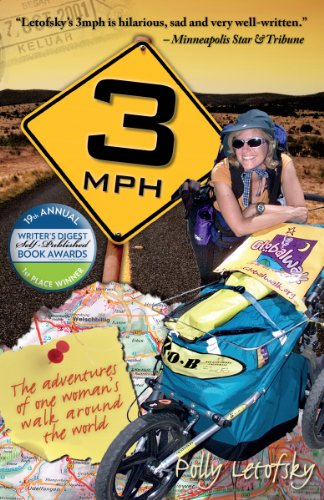 3mph: The Adventures of One Woman's Walk Around the World