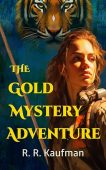 Gold Mystery Adventure R. R. Kaufman